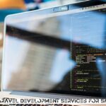 Benefits of Laravel Development Services for Small Business