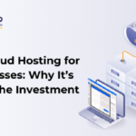 GPU Cloud Hosting for Businesses: Why It’s Worth the Investment