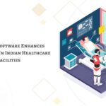 How EMR Software Enhances Patient Care in Indian Healthcare Facilities